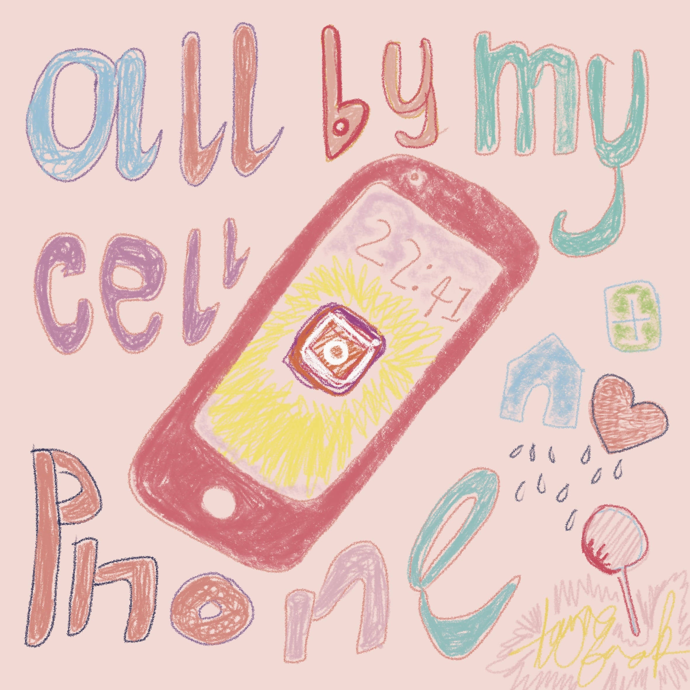 all by my cellphone | print