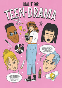 dial "t" for teen drama